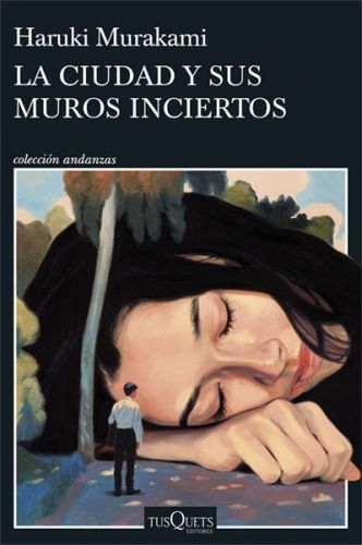 La ciudad y sus muros inciertos.