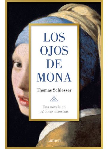 Los ojos de Mona Thomas Schlesser.